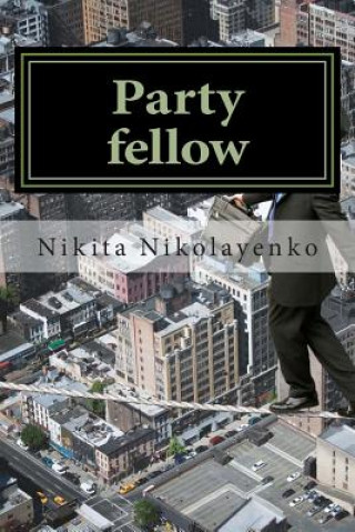 Βιβλίο Party fellow Nikita Alfredovich Nikolayenko