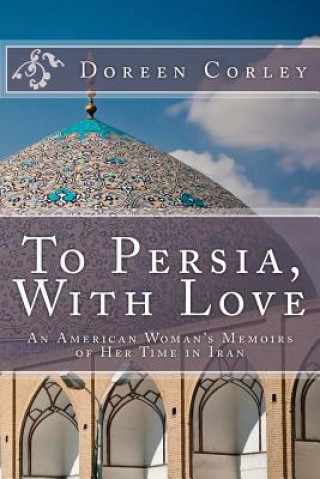 Carte To Persia, With Love Doreen Corley