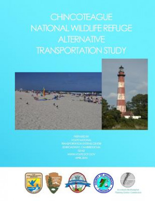 Książka Chincoteague National Wildlife Refuge Alternative Transportation Study Accomack-Northampton Planning District C