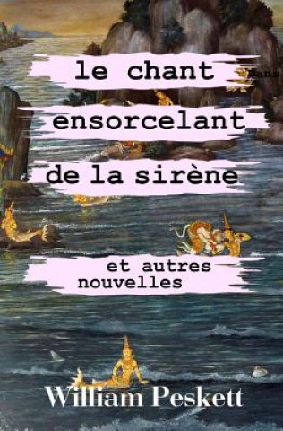 Carte Chant Ensorcelant de la Sirene William Peskett