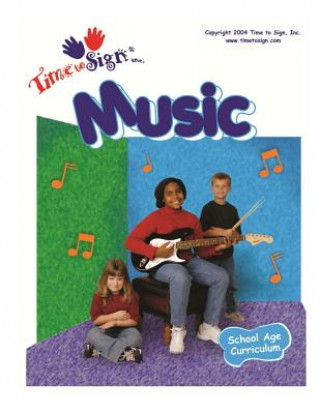 Kniha School Age Curriculum: Music Michael S Hubler Ed S