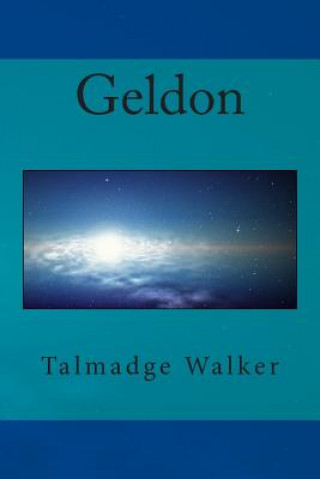 Knjiga Geldon Talmadge L Walker