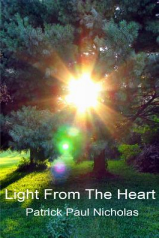 Buch Light From The Heart Patrick Paul Nicholas