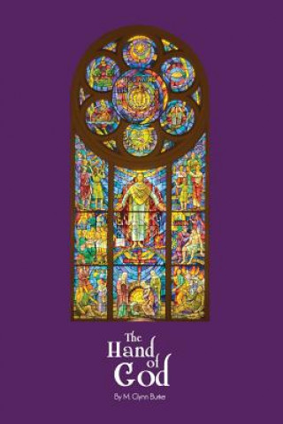 Kniha The Hand of God M Glynn Burke