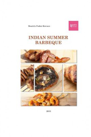 Book Indian Summer Barbeque Beatrix Fodor-Kovacs