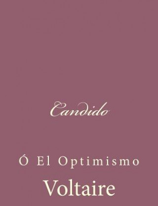 Kniha Candido: Ó El Optimismo Voltaire