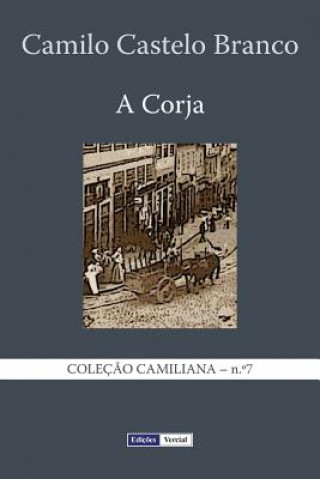 Book A Corja: Continuaç?o do Eusébio Macário Camilo Castelo Branco