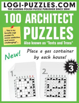 Kniha 100 Architect Puzzles: Tents and Trees Logi Puzzles