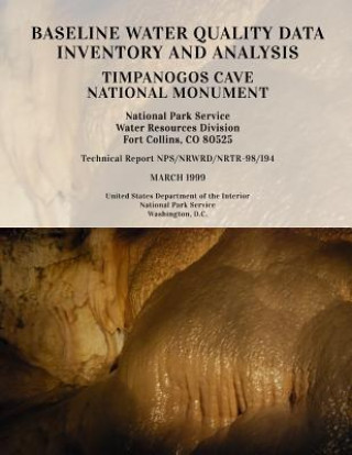 Carte Baseline Water Quality Data Inventory and Analysis: Timpanogos Cave National Monument National Park Service