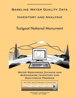 Carte Baseline Water Quality Data Inventory and Analysis: Tuzigoot National Monument National Park Service