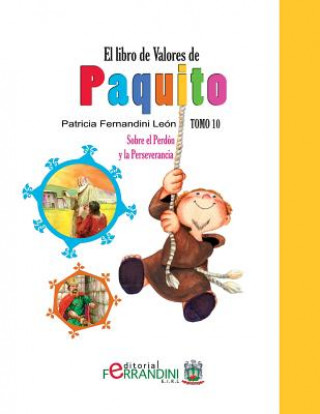 Book El Libro de Valores de Paquito: Selección de cuentos universales Patricia Fernandini Leon