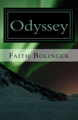 Knjiga Odyssey Faith Bolinger