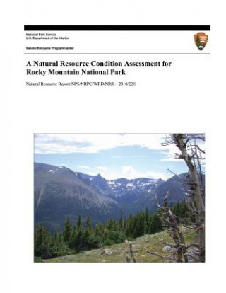 Kniha A Natural Resource Condition Assessment for Rocky Mountain National Park David M Theobald