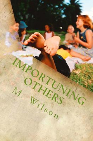 Könyv Importuning Others M Wilson