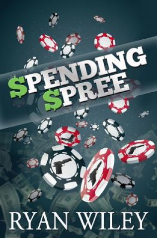 Buch Spending Spree Ryan Wiley