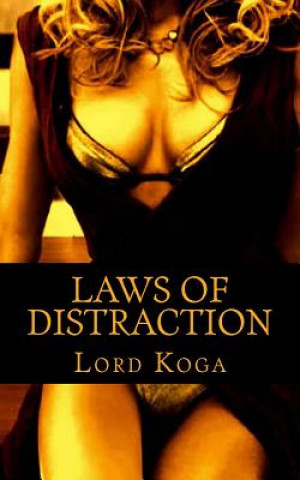 Kniha Laws of Distraction Lord Koga