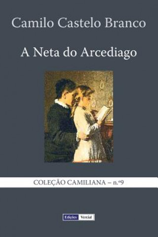 Könyv A Neta do Arcediago Camilo Castelo Branco