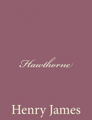 Livre Hawthorne Henry James