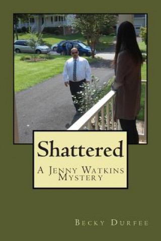 Libro Shattered Becky Durfee