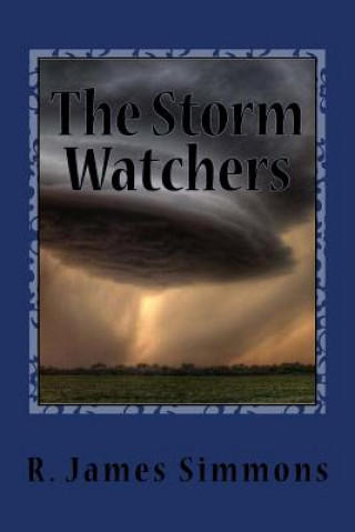 Książka The Storm Watchers R James Simmons