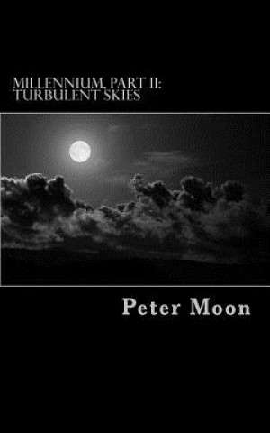 Kniha Turbulent Skies Peter Moon