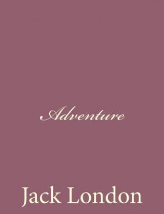 Knjiga Adventure Jack London