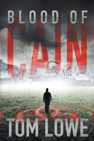 Kniha Blood of Cain Tom Lowe
