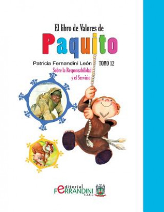 Kniha El Libro de Valores de Paquito: Selección de cuentos universales Patricia Fernandini Leon