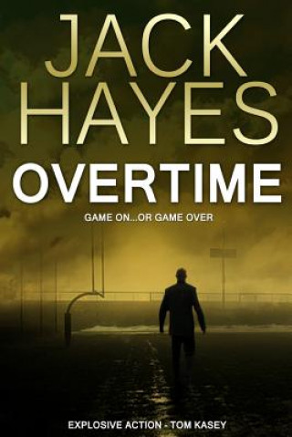 Book Overtime Jack Hayes