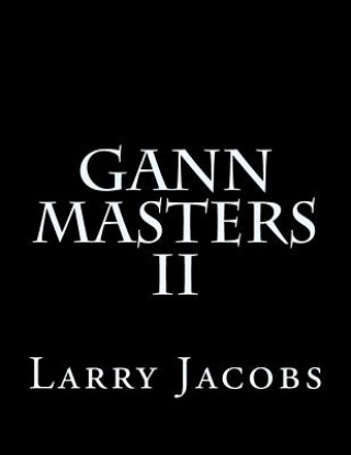 Książka Gann Masters II Larry Jacobs