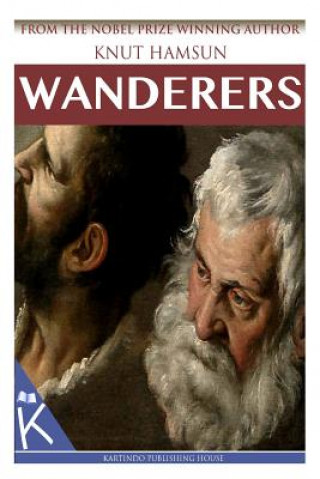 Kniha Wanderers Knut Hamsun