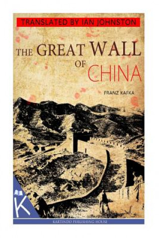 Knjiga The Great Wall of China Franz Kafka