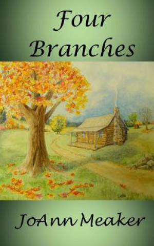 Libro Four Branches JoAnn Meaker