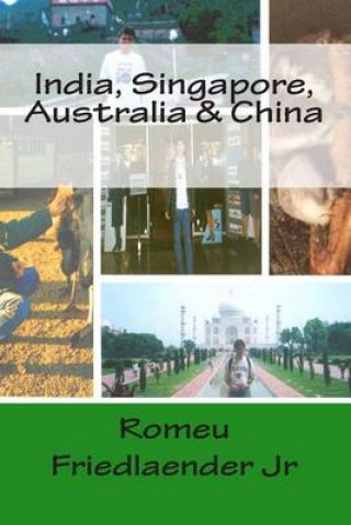Carte India, Singapore, Australia & China MR Romeu Friedlaender Jr