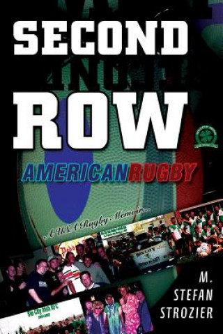 Carte Second Row: American Rugby M Stefan Strozier