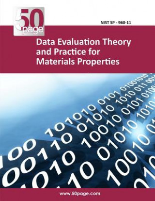 Книга Data Evaluation Theory and Practice for Materials Properties Nist