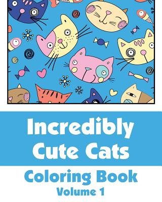 Buch Incredibly Cute Cats Coloring Book Various