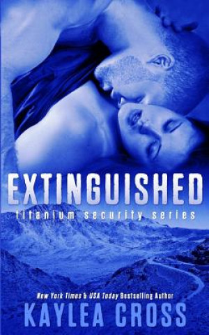 Knjiga Extinguished Kaylea Cross