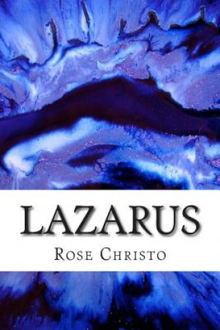 Book Lazarus Rose Christo