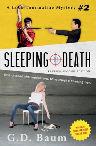 Книга Sleeping to Death: (Revised Second Edition - May 2015) G D Baum