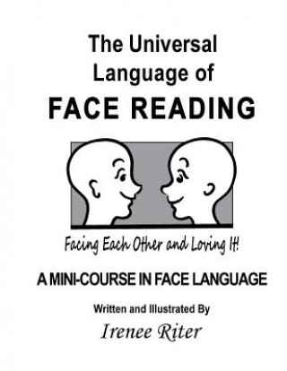 Книга The Universal Language of FACE READING Irenee Riter