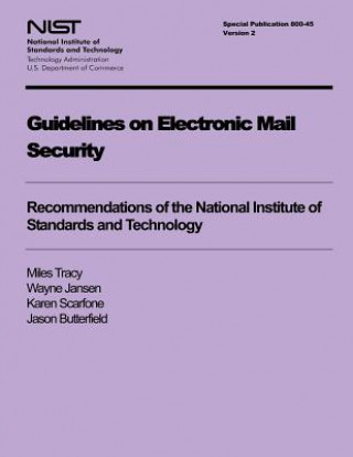 Knjiga Guidelines on Electronic Mail Security U S Department of Commerce