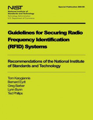 Buch Guidelines for Securing Radio Frequency Identification System U S Department of Commerce