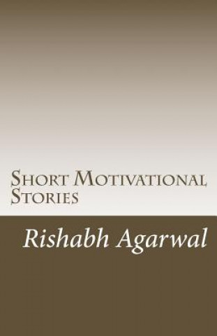 Knjiga Short Motivational Stories Rishabh Agarwal