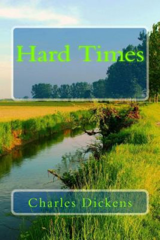 Kniha Hard Times Charles Dickens