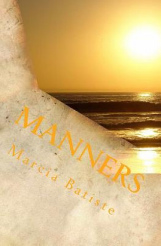 Книга Manners Marcia Batiste