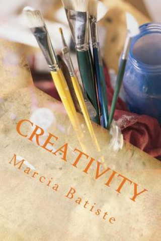 Kniha Creativity Marcia Batiste