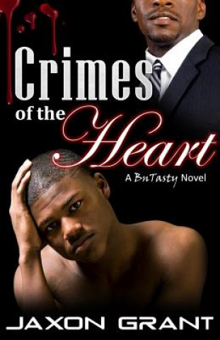Knjiga Crimes of the Heart Jaxon Grant