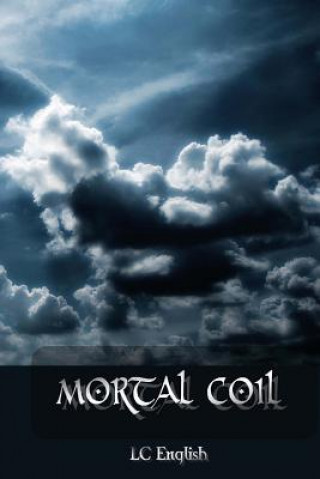Knjiga Mortal Coil LC English