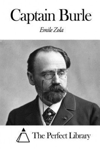 Kniha Captain Burle Emile Zola